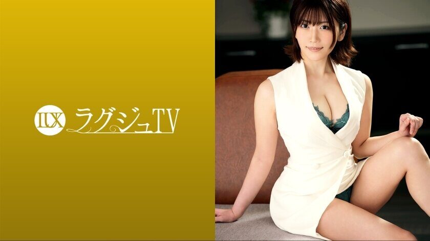 LUXU-1585 Luxury TV 1585 "Women should be on the side of coming out …" The life insurance lady who has the sex appeal as an adult woman from the whole body appears for the first time! A beautiful woman who is full of curiosity about naughty th